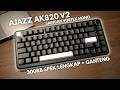 Unbox &amp; Review AJAZZ AK820 V2 – Keyboard 300 Ribuan yang Bikin Kaget!