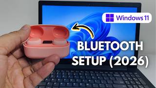 How to Connect Bluetooth Earbuds/Headphones to Windows 11 Laptop (2026)