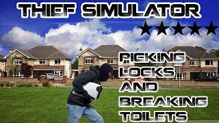 Thief Simulator #2 - Lockpicking Expertise