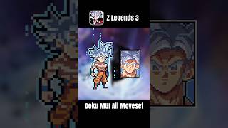 Z Legends 3 - Goku MUI All Moveset in 1 minute #Shorts #zlegends #zlegends2 #zlegends3