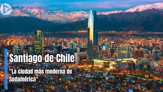 ¡Descubre La Ciudad Moderna Más Grande De Chile!