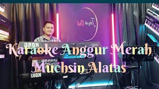 Download lagu Karaoke Anggur Merah Muchsin Alatas Cover Orgen Tunggal Korg Pa 600