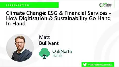 ESG FinTech Summit 2023: ESG & Financial Services- How Digitisation & Sustainability Go Hand In Hand