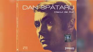 Dan Spataru  Muzica De Colectiediscul De Aur vol 108  Jurnalul National