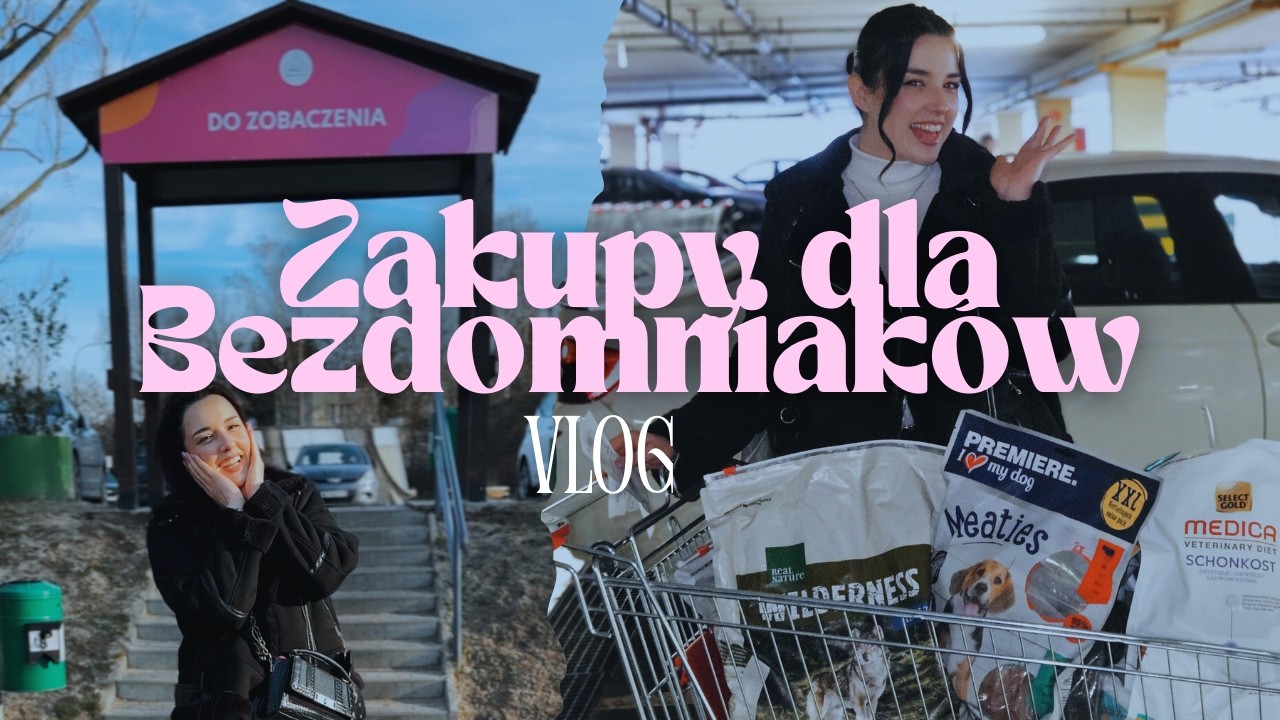 ZAKUPY DLA SCHRONISKA🐾😺🐶 | VLOG