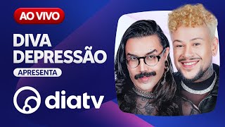 DiaTV - AO VIVO 24 HORAS POR DIA | Diva Depressão