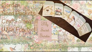 Garden Journal - Seed Packets Craft-along! With Freebie!