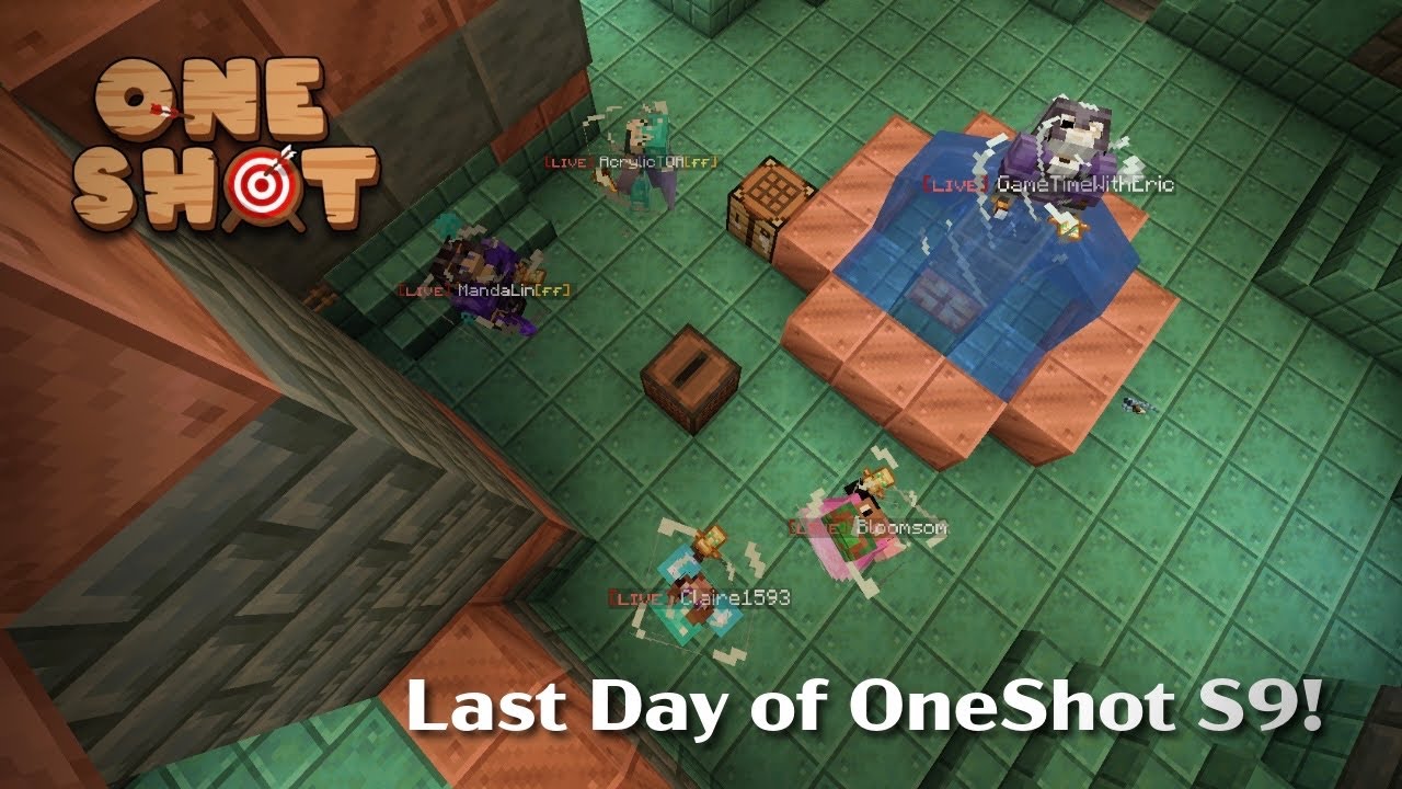 Last Day of OneShot Season 9!