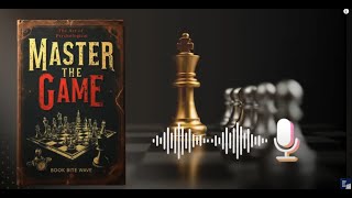 Audiobook - Master The Game: The Art of Psychological Influence