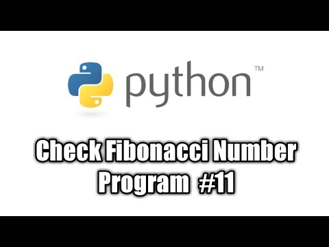 Check Fibonacci Number Program Using Python