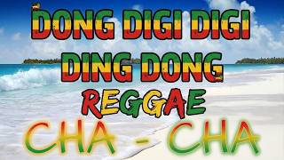 DONG DIGI DIGI DING DONG - REGGAE CHA-CHA, ( DJ RAFZKIE ) 2026