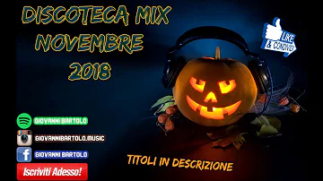 ★ DISCOTECA MIX NOVEMBRE 2018 (Halloween Edition) ★ Remix House Commerciale Reggaeton Tormentoni