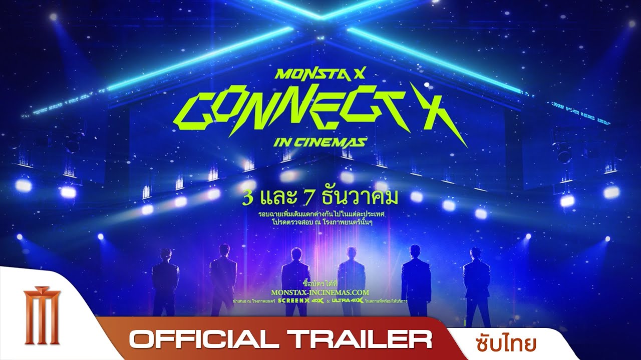 MONSTA X CONNECT X IN CINEMA - Official Trailer [ซับไทย]