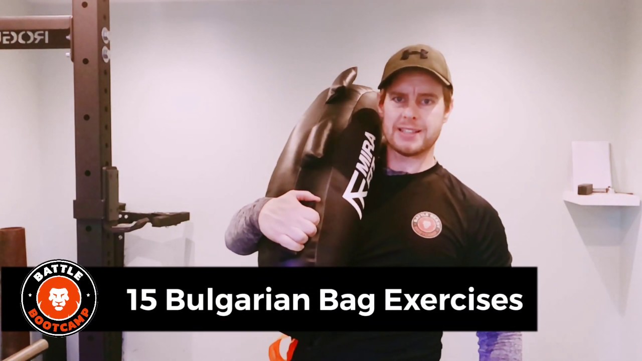 15 Bulgarian Bag Exercises