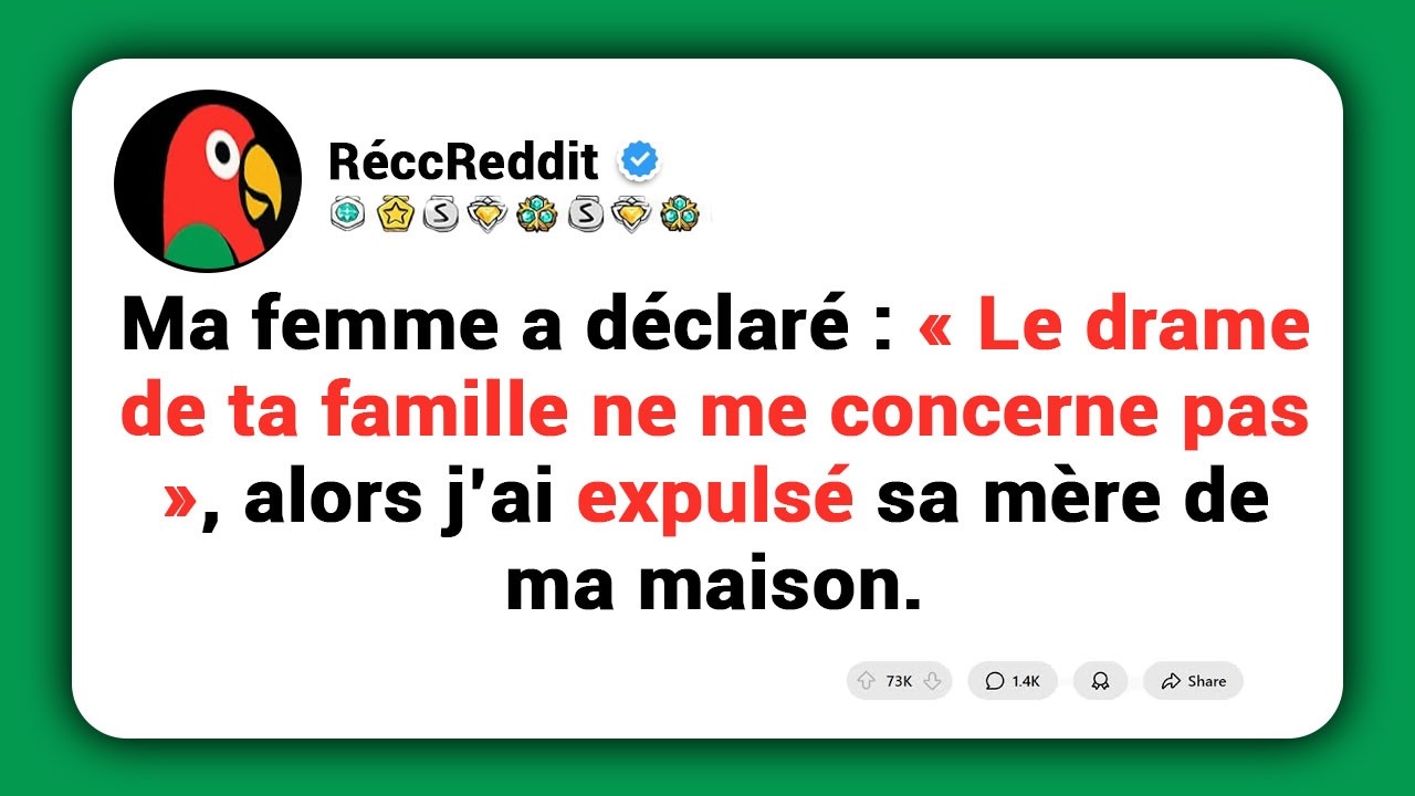 Ma femme a dit : « Le drame de ta famille ne me concerne pas », alors j’ai mis sa mère dehors de ma