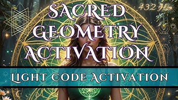 Sacred Geometry Energy Healing | Reconnect With Your Higher Consciousness