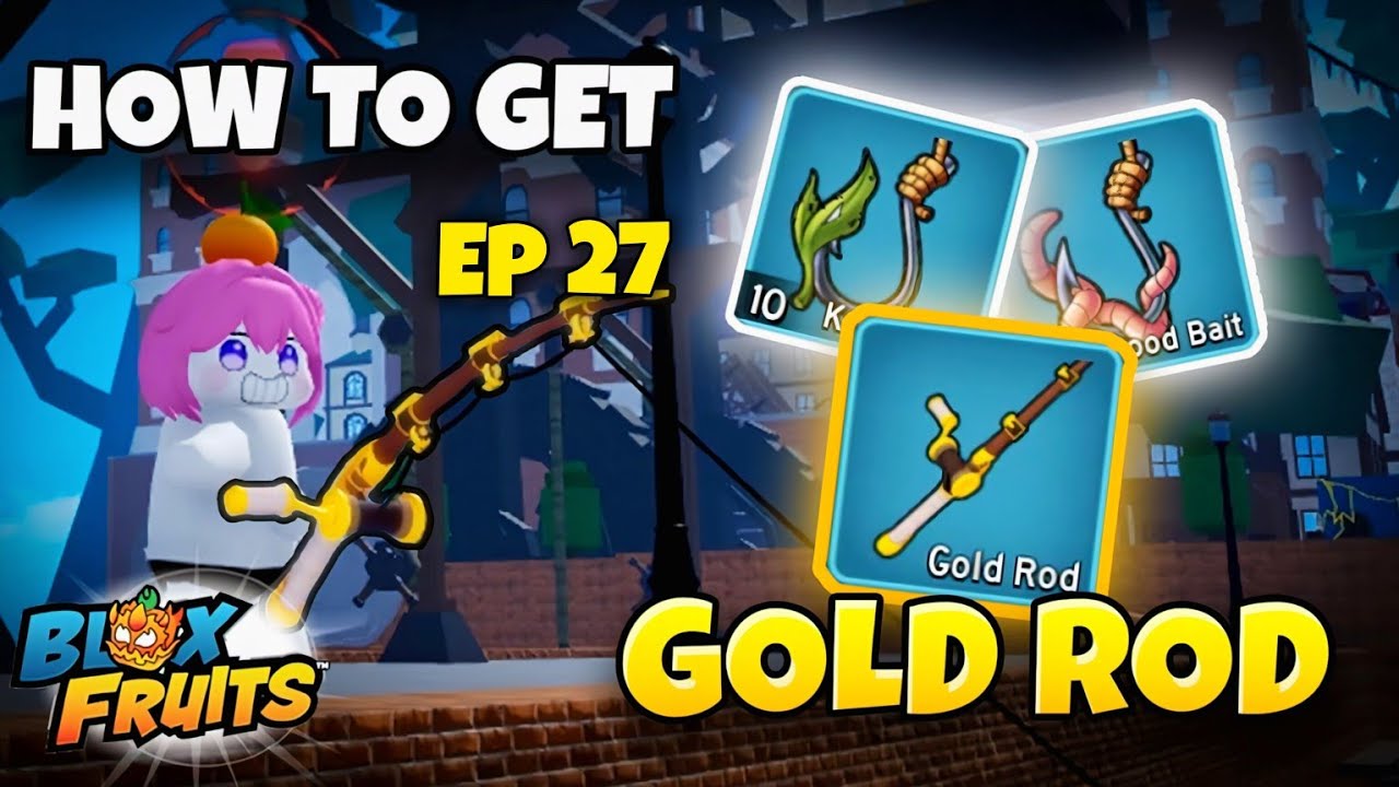 I Obtained Gold Rod in Blox Fruits 🎣EP 27 | Rare Fishing Item Unlock | Roblox Blox Fruits