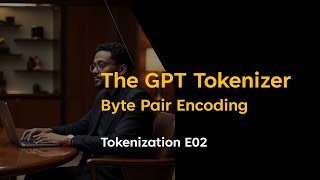 Byte Pair Encoding (BPE) Explained | GPT Tokenizer Internals | Transformer Series EP02