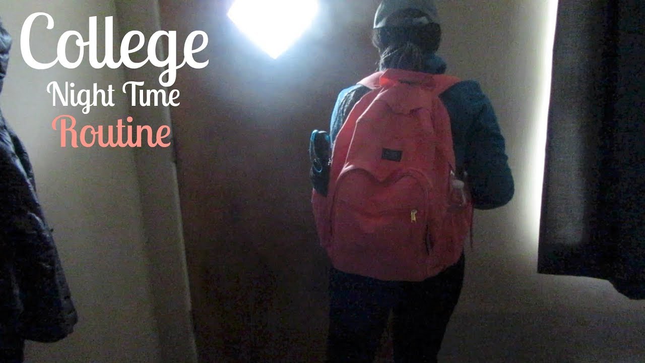 NIGHT TIME ROUTINE: COLLEGE EDITION| Kayla Danielle - YouTube