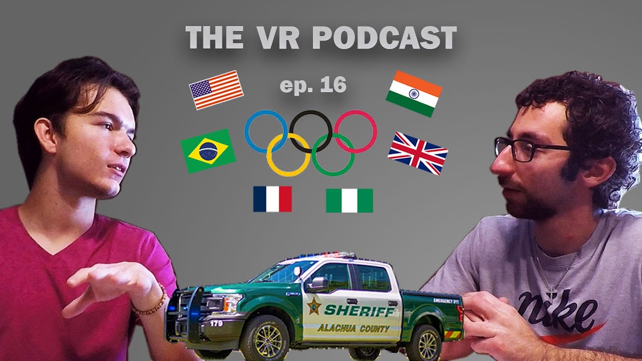 Best Sports Movies, The Olympics, Thrilling Police Ride Along Experience: VR Podcast Episode 16