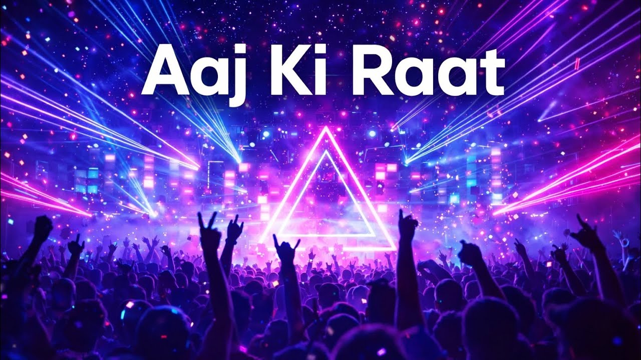 Aaj Ki Raat 🔥 EDM Club Mix | Bollywood Party Remix | Bass Boosted Night Vibes