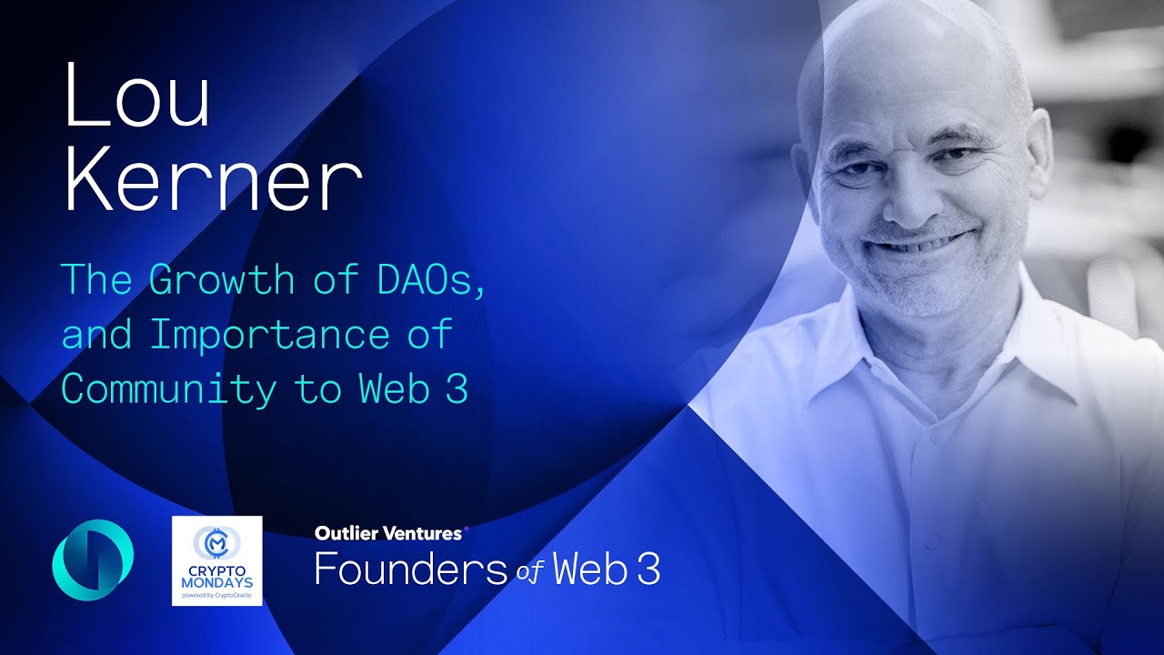 Founders of Web 3 ep20: Interview with Lou Kerner from CryptoMondays