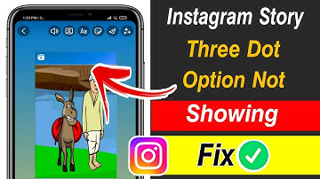 Instagram Story Three Dot Option Not Showing | Instagram Draw Option Not Showing | Insta features