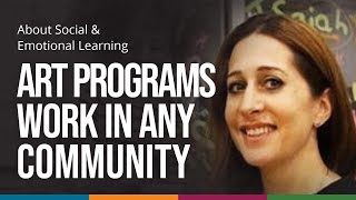 Collaborative Art Making Programs Work in Any Community