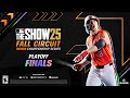 MLB The Show 25 | Championship Series Fall Circuit Finals