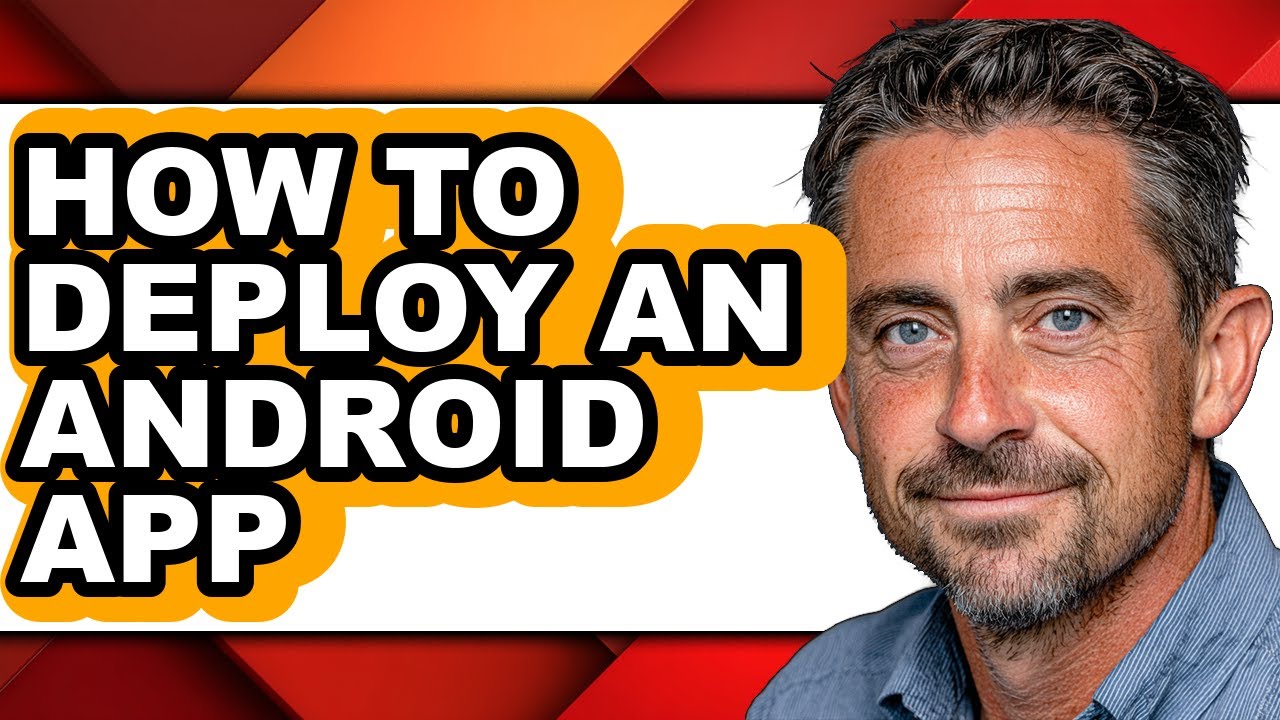 How to Deploy an Android App (full Guide) - YouTube
