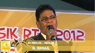 Video thumbnail of "R. Ismail - Di Renjis - Renjis (Official Audio)"