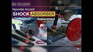 Hyundai Accent Rear SHOCK ABSORBER Replacement