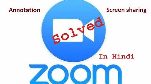 Zoom screen sharing and Annotation in Hindi.