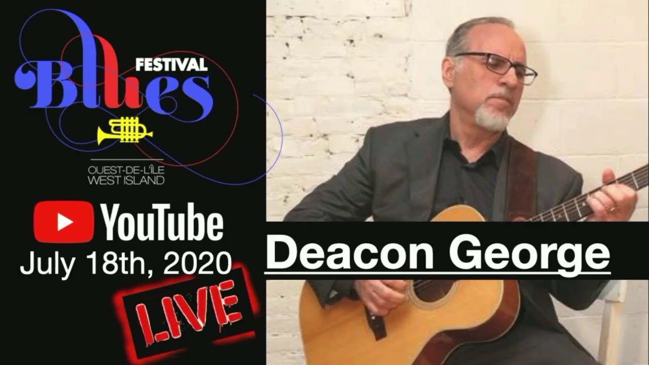 West Island Blues Festival - July 18th, 2020 - Online Concert