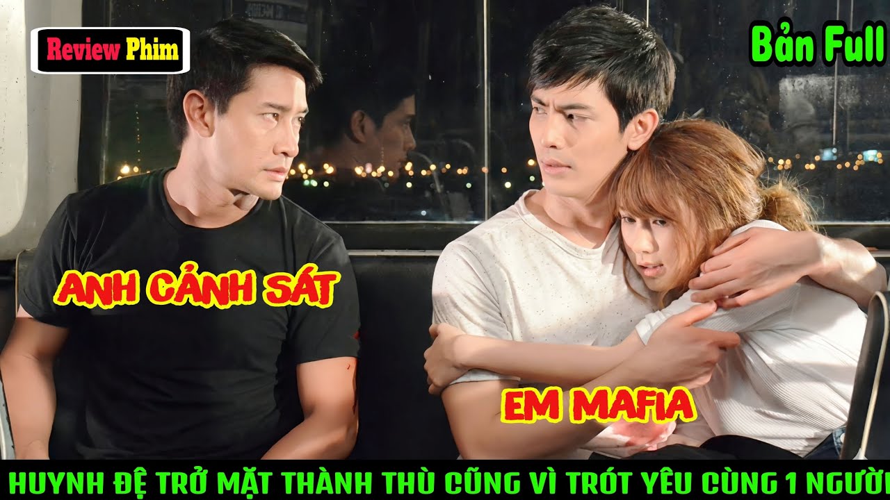 🔥 Trót Yêu Cùng Một Người, Huynh Đệ Trở Mặt Thành Thù Trong Vòng Xoáy Tranh Đoạt | Review Phim