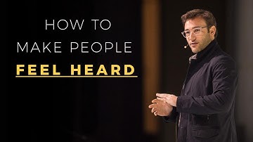 How to Make People Feel HEARD