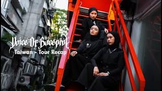 TWO SHOWS, MANY STORIES | VOB in Taiwan — Tour Recap