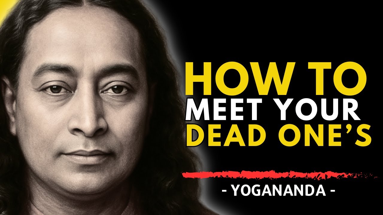 Метод Йогананды для встречи с умершими родственниками (во время медитации)