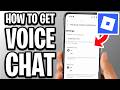 How To Get Voice Chat On Roblox Mobile 2026 (30 Seconds) - Full Guide
