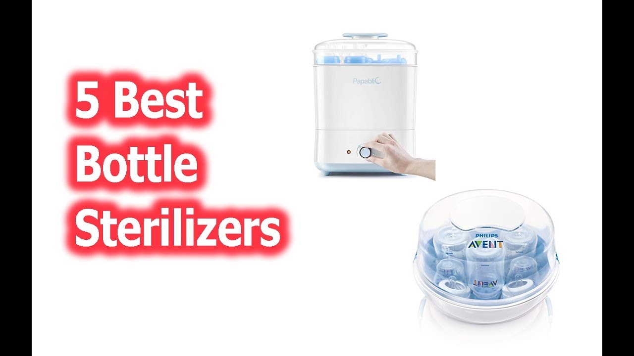 Best Bottle Sterilizers buy in 2019 YouTube