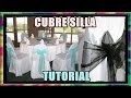 CUBRE SILLA | Para Fiestas & Decoración (TUTORIAL) ◄RASTALEX!