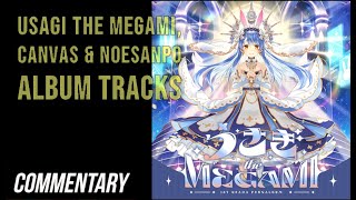 [Blind Reaction] Hololive Gen 3 Album Tracks - Usagi the Megami, Canvas & Noesanpo