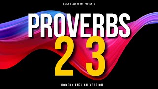 Proverbs Every Day Ch 23 Modern English Version (S11E328)