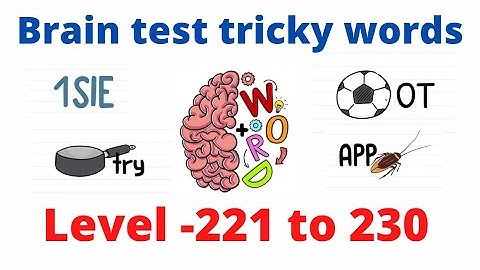 brain test tricky words level 221 222 223 224 225 226 227 228 229 230#braintest#braintesttrickywords