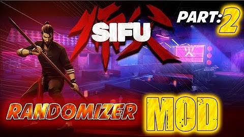SIFU MODDED: The CLUB But All The Enemies are RANDOM..