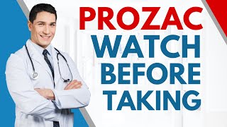 IMPORTANT Things To Know Before Taking Prozac - Prozac Side Effects, Prozac Warnings