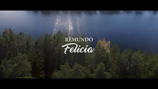 Remundo - Felicia Official Music Video