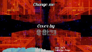 Change me