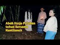 Abah Kusjo Beristrikan Kuntilanak Cantik Yang Dijadikan Manusia Abah Kusjo Beristrikan Kuntilanak Cantik Yang Dijadikan Manusia