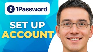 How To Set Up 1password | 2025 Guide screenshot 3